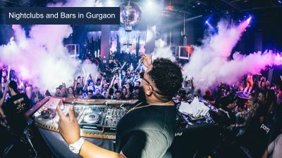 Nightclubs and Bars in Gurgaon