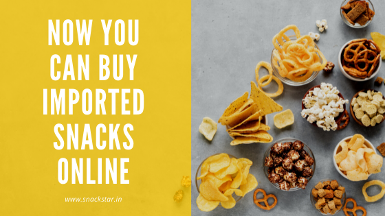 Now You Can Buy Imported Snacks Online in India